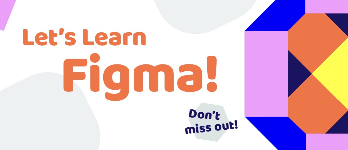 Learn Figma